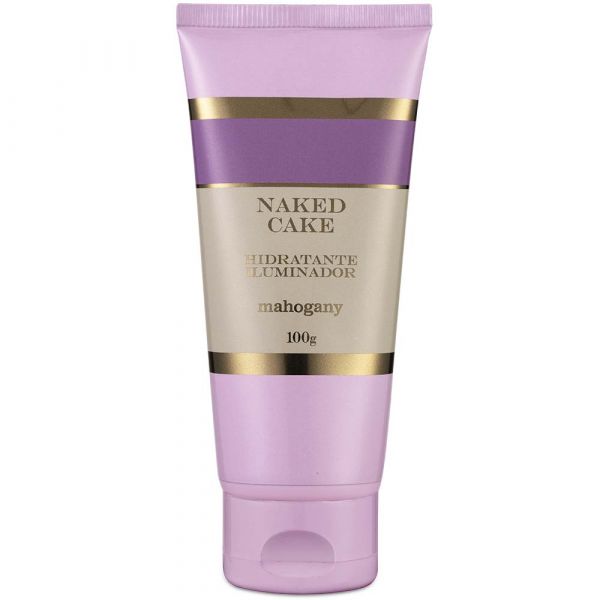 HIDRATANTE ILUMINADOR NAKED CAKE 100ML MAHOGANYCÓDIGO 2092 - 31